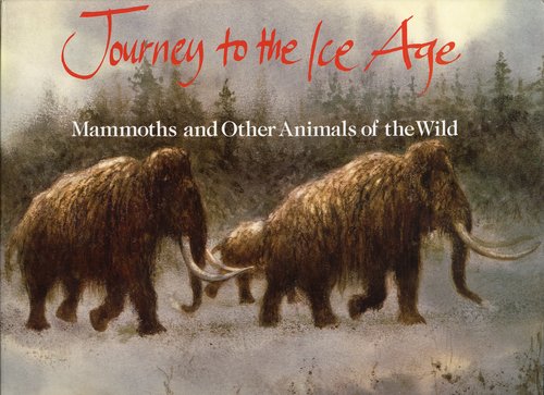 Birthday Present: Journey to the Ice Age